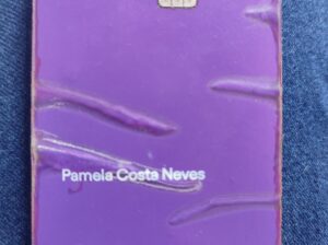 Cartão Nubank encontrado nome Pamela Costa Neves